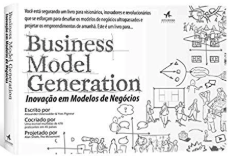 Business Model Generation - Alexander Osterwalder, Yves Pigneur