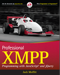 Professional XMPP Programming with JavaScript® and jQuery – Jack Moffitt