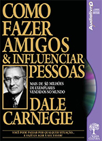 Como fazer amigos e influenciar pessoas – Dale Carnegie