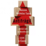 Antifragil – Nassim Nicholas Taleb