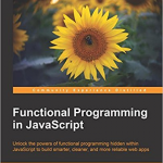 Functional Programming in Javascript – Dan Mantyla