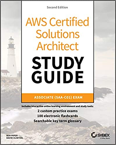 AWS Certified Solutions Architect Study Guide: Associate - Ben Piper