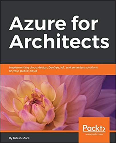 Azure for Architects - Ritesh Modi