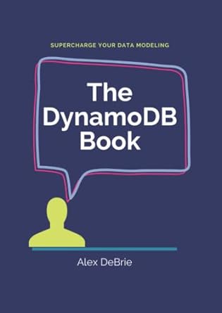 The DynamoDB Book - Alex DeBrie