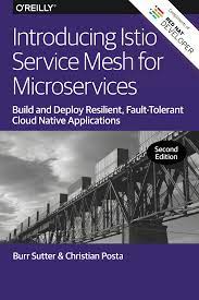 Introducing Istio Service Mesh for Microservices - Burr Sutter and Christian Posta