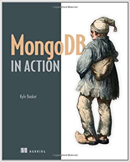 MongoDB in Action - Kyle Banker