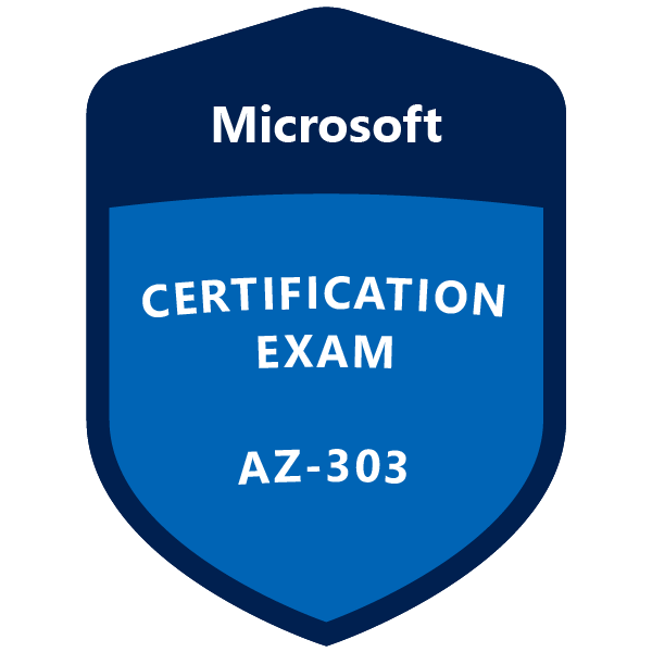 AZ-303 Microsoft Azure Architect Technologies